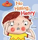 Ty si vyber!: No Hitting, Henry - You Choose!: No Hitting, Henry