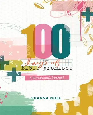 100 dní biblických prísľubov: Vydanie denníka zbožnosti: 1. - 100 Days of Bible Promises: A Devotional Journal