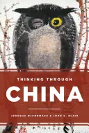 Premýšľanie o Číne - Thinking through China