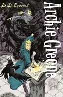 Archie Greene a Havranie kúzlo - Archie Greene and the Raven's Spell
