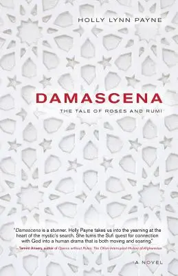 Damascena: Príbeh o ružiach a Rúmím - Damascena: The Tale of Roses and Rumi
