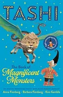 Kniha veľkolepých príšer: Kolekcia Tashi 2 - Book of Magnificent Monsters: Tashi Collection 2