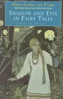 Tieň a zlo v rozprávkach - Shadow and Evil in Fairy Tales