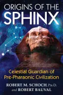 Pôvod sfingy: nebeský strážca predfaraónskej civilizácie - Origins of the Sphinx: Celestial Guardian of Pre-Pharaonic Civilization