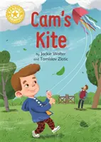 Šampión v čítaní: Camov drak - samostatné čítanie Žltá - Reading Champion: Cam's Kite - Independent Reading Yellow