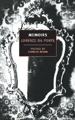 Spomienky Lorenza da Ponte - Memoirs of Lorenzo Da Ponte