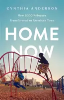 Domov teraz: Ako 6000 utečencov zmenilo americké mesto - Home Now: How 6000 Refugees Transformed an American Town