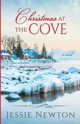 Vianoce v zátoke: Srdcervúca ženská beletria - Christmas at the Cove: Heartwarming Women's Fiction