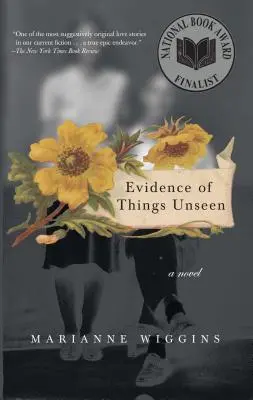 Dôkazy o veciach neviditeľných - Evidence of Things Unseen