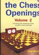Ovládanie šachových otvorení 2. diel - Mastering the Chess Openings Volume 2