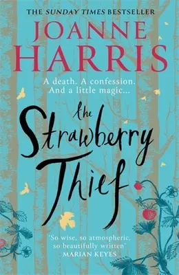 Jahodový zlodej - The Strawberry Thief