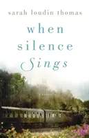 Keď ticho spieva - When Silence Sings