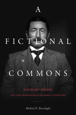 Fiktívne spoločenstvo: Natsume Soseki a vlastnosti modernej literatúry - A Fictional Commons: Natsume Soseki and the Properties of Modern Literature