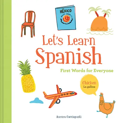 Učme sa španielsky: Prvé slovíčka pre každého (učenie španielčiny pre deti; španielčina pre predškolákov; učebnica španielčiny) - Let's Learn Spanish: First Words for Everyone (Learning Spanish for Children; Spanish for Preschooler; Spanish Learning Book)