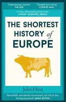 Najkratšie dejiny Európy - Shortest History of Europe