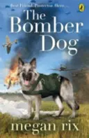 Pes bombardér - Bomber Dog