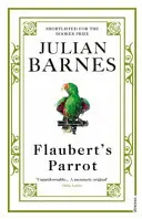 Flaubertov papagáj - Flaubert's Parrot