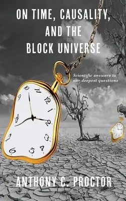 O čase, príčinnosti a blokovom vesmíre - On Time, Causality, and the Block Universe