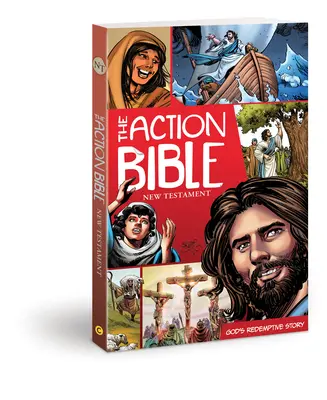 Akčná Biblia: Nový zákon: Božia spásonosná história: Biblická kniha o dejinách Biblie: Biblická kniha o dejinách Biblie - The Action Bible New Testament: God's Redemptive Story