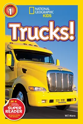 National Geographic Readers: Nákladné autá - National Geographic Readers: Trucks