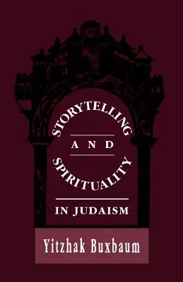 Rozprávanie príbehov a spiritualita v judaizme - Storytelling and Spirituality in Judaism