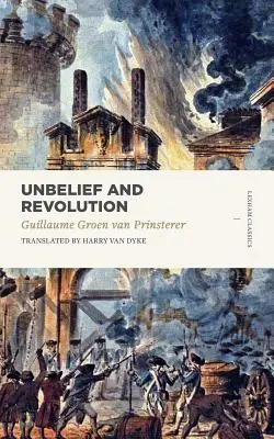 Nevera a revolúcia - Unbelief and Revolution