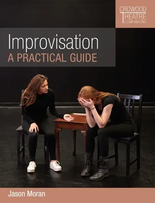 Improvizácia: Praktický sprievodca - Improvisation: A Practical Guide
