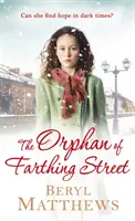 Sirota z Farthing Street - Orphan of Farthing Street