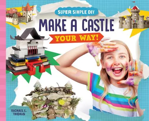 Vytvorte si hrad po svojom! - Make a Castle Your Way!