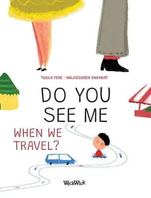 Vidíš ma, keď cestujeme? - Do You See Me when We Travel?
