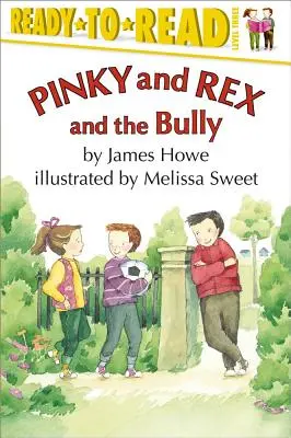 Pinky a Rex a tyran: 3. úroveň pripravenosti na čítanie - Pinky and Rex and the Bully: Ready-To-Read Level 3