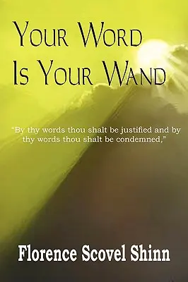 Tvoje slovo je tvoja palička - Your Word Is Your Wand