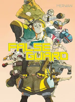 Falošná stráž - False Guard