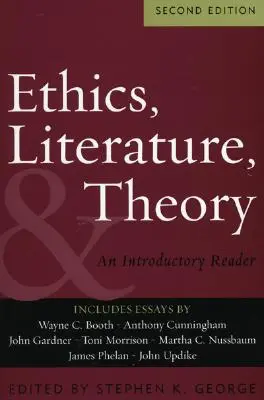 Etika, literatúra a teória: Etika a literatúra: úvodná čítanka - Ethics, Literature, and Theory: An Introductory Reader
