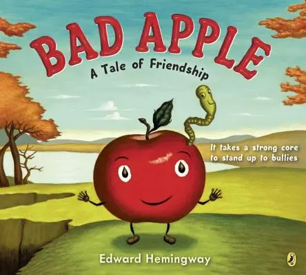 Zlé jablko: Príbeh o priateľstve - Bad Apple: A Tale of Friendship