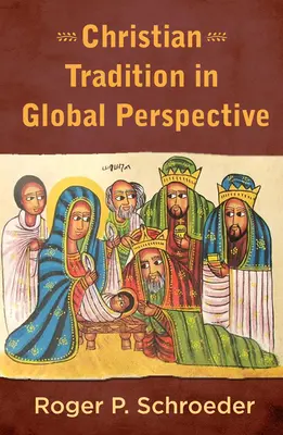 Kresťanská tradícia v globálnej perspektíve - Christian Tradition in Global Perspective