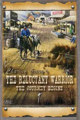 Váhavý bojovník: Cesta sa začína - The Reluctant Warrior: The Journey Begins