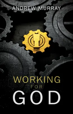 Práca pre Boha - Working for God