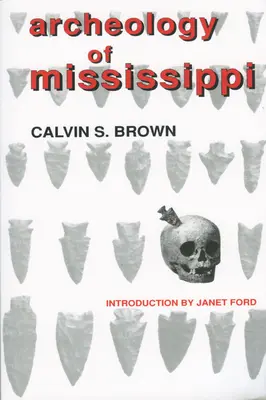 Archeológia Mississippi - Archeology of Mississippi