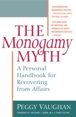 Mýtus monogamie: Osobná príručka na zotavenie sa z afér - Monogamy Myth: A Personal Handbook for Recovering from Affairs