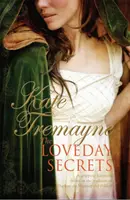 Lovedayské tajomstvá (séria Loveday, kniha 9) - Tajomstvá, vášne a romance v Cornwalle osemnásteho storočia - Loveday Secrets (Loveday series, Book 9) - Secrets, passions and romances in eighteenth-century Cornwall