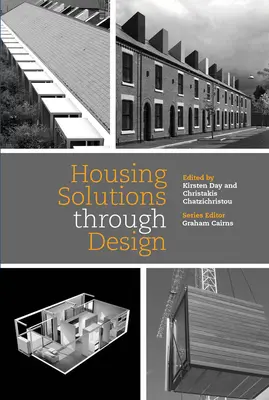 Riešenia bývania prostredníctvom dizajnu - Housing Solutions through Design