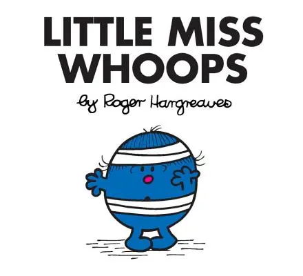 Malá slečna Whoops - Little Miss Whoops