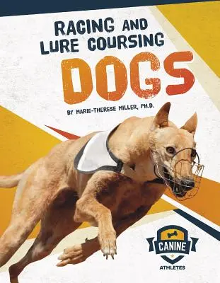 Pretekárske a lure coursingové psy - Racing and Lure Coursing Dogs