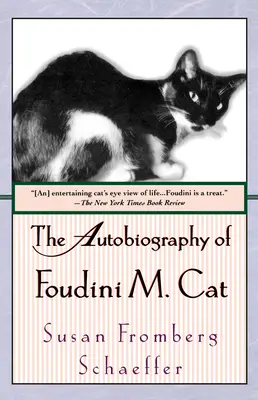 Autobiografia Foudiniho M. Cat - The Autobiography of Foudini M. Cat