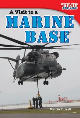 Návšteva námornej základne - A Visit to a Marine Base