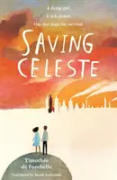 Záchrana Celeste - Saving Celeste