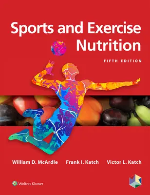 Výživa pri športe a cvičení - Sports and Exercise Nutrition