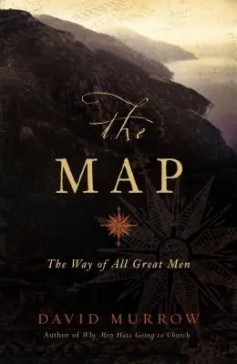 Mapa: Cesta všetkých veľkých mužov - The Map: The Way of All Great Men