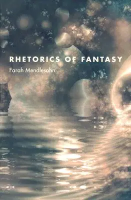 Rétorika fantasy - Rhetorics of Fantasy
